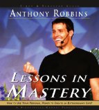 Anthony Robbins - Lessons in Mastery - klick hier für Informationen und Rezensionen bei Amazon